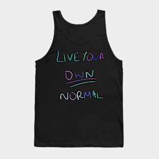 Live Your Own Life - colour Tank Top